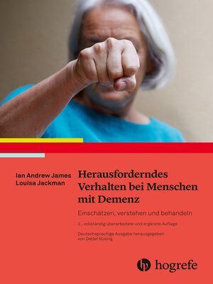 cover image of Herausforderndes Verhalten bei Menschen mit Demenz